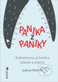 Kniha: Panika z paniky (Joshua Fletcher). Portál, 2025 Kniha: Panika z paniky (Joshua Fletcher). Portál, 2025