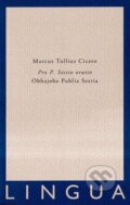 Kniha: Pro P. Sestio oratio (Marcus Tullius Cicero). Jednota klasických filologů, 2025 Kniha: Pro P. Sestio oratio (Marcus Tullius Cicero). Jednota klasických filologů, 2025
