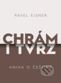 Kniha: Chrám i tvrz (Pavel Eisner). XYZ, 2025 Kniha: Chrám i tvrz (Pavel Eisner). XYZ, 2025