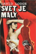 Kniha: Svet je malý (David Lodge). Danubiapress, 1992 Kniha: Svet je malý (David Lodge). Danubiapress, 1992