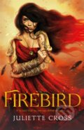 Kniha: Firebird (Juliette Cross), 2025 Kniha: Firebird (Juliette Cross), 2025