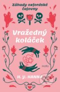 Kniha: Vražedný koláček (H. Y. Hanna). Motto, 2025 Kniha: Vražedný koláček (H. Y. Hanna). Motto, 2025
