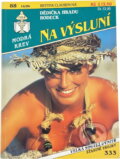 Kniha: Dědička hradu Bodeck (Bettina Clausen). Ivo Železný, 1994 Kniha: Dědička hradu Bodeck (Bettina Clausen). Ivo Železný, 1994