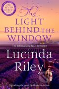 Kniha: The Light Behind The Window (Lucinda Riley). Pan Macmillan, 2025 Kniha: The Light Behind The Window (Lucinda Riley). Pan Macmillan, 2025
