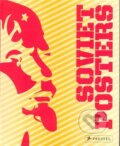 Kniha: Soviet Posters (Maria Lafont). Prestel, 2008 Kniha: Soviet Posters (Maria Lafont). Prestel, 2008