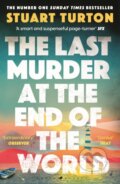 Kniha: The Last Murder at the End of the World (Stuart Turton). Raven Books, 2025 Kniha: The Last Murder at the End of the World (Stuart Turton). Raven Books, 2025
