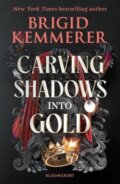 Kniha: Carving Shadows into Gold (Brigid Kemmerer). Bloomsbury, 2025 Kniha: Carving Shadows into Gold (Brigid Kemmerer). Bloomsbury, 2025