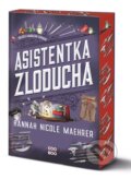 Kniha: Asistentka Zloducha (český jazyk) (Hannah Nicole Maehrer), 2025 Kniha: Asistentka Zloducha (český jazyk) (Hannah Nicole Maehrer), 2025