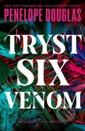 Kniha: Tryst Six Venom (Penelope Douglas). Penguin Putnam Inc, 2024 Kniha: Tryst Six Venom (Penelope Douglas). Penguin Putnam Inc, 2024