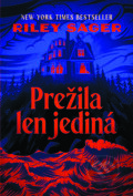 E-kniha: Prežila len jediná (Riley Sager), 2025 E-kniha: Prežila len jediná (Riley Sager), 2025