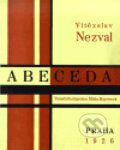 Kniha: Abeceda (Vítězslav Nezval). Torst, 1999 Kniha: Abeceda (Vítězslav Nezval). Torst, 1999