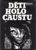Kniha: Děti Holocaustu (Helen Epstein). Volvox Globator, 1999 Kniha: Děti Holocaustu (Helen Epstein). Volvox Globator, 1999