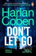 Kniha: Don't Let Go (Harlan Coben). Arrow Books, 2018 Kniha: Don't Let Go (Harlan Coben). Arrow Books, 2018
