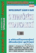 Kniha: Novelizovaný zákon o dani z finančných transakcií (Epos). Epos, 2025 Kniha: Novelizovaný zákon o dani z finančných transakcií (Epos). Epos, 2025