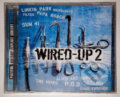 Hudební CD: Wired-up Volume (Warner Music). Warner Music, 2002 Hudební CD: Wired-up Volume (Warner Music). Warner Music, 2002