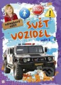 Kniha: Svět vozidel 2 (Aksjomat). Aksjomat, 2014 Kniha: Svět vozidel 2 (Aksjomat). Aksjomat, 2014
