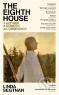 Kniha: The Eighth House (Linda Segtnan). Ithaka, 2025 Kniha: The Eighth House (Linda Segtnan). Ithaka, 2025