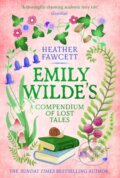 Kniha: Emily Wilde's Compendium of Lost Tales (Heather Fawcett). Little, Brown, 2025 Kniha: Emily Wilde's Compendium of Lost Tales (Heather Fawcett). Little, Brown, 2025
