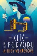 Kniha: Klíč k podvodu (Ashley Weaver). XYZ, 2025 Kniha: Klíč k podvodu (Ashley Weaver). XYZ, 2025