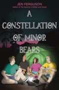 Kniha: A Constellation of Minor Bears (HarperCollins). HarperCollins, 2024 Kniha: A Constellation of Minor Bears (HarperCollins). HarperCollins, 2024