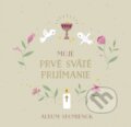 Kniha: Moje prvé sväté prijímanie (Nora Paehl). Stonožka, 2025 Kniha: Moje prvé sväté prijímanie (Nora Paehl). Stonožka, 2025