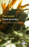 Kniha: Píseň proroka (Paul Lynch). Odeon CZ, 2025 Kniha: Píseň proroka (Paul Lynch). Odeon CZ, 2025