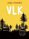Kniha: Vlk (Saša Stanišić). Stonožka, 2025 Kniha: Vlk (Saša Stanišić). Stonožka, 2025
