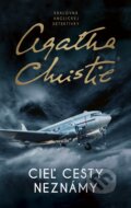 Kniha: Cieľ cesty neznámy (Agatha Christie). Slovenský spisovateľ, 2025 Kniha: Cieľ cesty neznámy (Agatha Christie). Slovenský spisovateľ, 2025