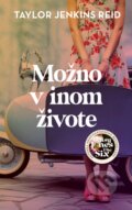 Kniha: Možno v inom živote (Taylor Jenkins Reid), 2025 Kniha: Možno v inom živote (Taylor Jenkins Reid), 2025