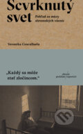 Kniha: Scvrknutý svet (Veronika Cosculluela). Absynt, 2025 Kniha: Scvrknutý svet (Veronika Cosculluela). Absynt, 2025