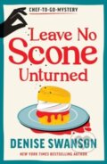 Kniha: Leave No Scone Unturned (Denise Swanson). Sourcebooks, 2025 Kniha: Leave No Scone Unturned (Denise Swanson). Sourcebooks, 2025