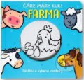 Kniha: Čáry, máry, kuk! - Farma (Svojtka&Co.). Svojtka&Co., 2025 Kniha: Čáry, máry, kuk! - Farma (Svojtka&Co.). Svojtka&Co., 2025