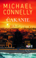 Kniha: Čakanie (Michael Connelly), 2025 Kniha: Čakanie (Michael Connelly), 2025