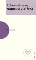 Kniha: Zkrocení zlé ženy (William Shakespeare). Artur, 2025 Kniha: Zkrocení zlé ženy (William Shakespeare). Artur, 2025