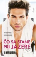 Kniha: Čo sa stane pri jazere (Vi Keeland), 2025 Kniha: Čo sa stane pri jazere (Vi Keeland), 2025