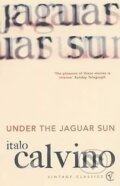 Kniha: Under the Jaguar Sun (Italo Calvino). Vintage, 1993 Kniha: Under the Jaguar Sun (Italo Calvino). Vintage, 1993