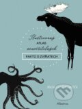 Kniha: Ilustrovaný atlas neuvěřitelných faktů o zvířatech (Maja Säfström). Albatros CZ, 2025 Kniha: Ilustrovaný atlas neuvěřitelných faktů o zvířatech (Maja Säfström). Albatros CZ, 2025