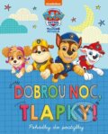 Kniha: Tlapková patrola: Dobrou noc, tlapky! (Autorský kolektiv). Alicanto, 2025 Kniha: Tlapková patrola: Dobrou noc, tlapky! (Autorský kolektiv). Alicanto, 2025
