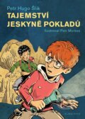 Kniha: Tajemství jeskyně pokladů (Petr Hugo Šlik). Albatros CZ, 2025 Kniha: Tajemství jeskyně pokladů (Petr Hugo Šlik). Albatros CZ, 2025