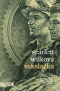 Kniha: Vekslačka (Scarlett Wilková), 2025 Kniha: Vekslačka (Scarlett Wilková), 2025