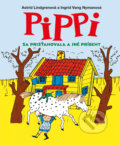Kniha: Pippi sa prisťahovala a iné príbehy (Astrid Lindgren), 2025 Kniha: Pippi sa prisťahovala a iné príbehy (Astrid Lindgren), 2025