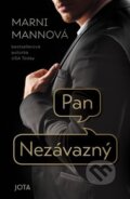 Kniha: Pan Nezávazný (Mani Mann). Jota, 2025 Kniha: Pan Nezávazný (Mani Mann). Jota, 2025