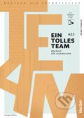 Kniha: Ein tolles Team A2.1. Arbeitsbuch plus interaktive Version (Max Hueber Verlag). Max Hueber Verlag Kniha: Ein tolles Team A2.1. Arbeitsbuch plus interaktive Version (Max Hueber Verlag). Max Hueber Verlag