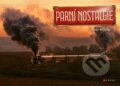 Kniha: Parní nostalgie (Petr Holub a Zdeněk Meitner). CPRESS, 2025 Kniha: Parní nostalgie (Petr Holub a Zdeněk Meitner). CPRESS, 2025