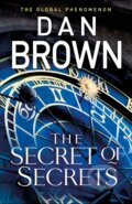 Kniha: The Secret of Secrets (Dan Brown). Bantam Press, 2025 Kniha: The Secret of Secrets (Dan Brown). Bantam Press, 2025