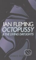 Kniha: Octopussy and The Living Daylights Kniha: Octopussy and The Living Daylights