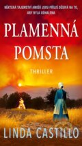 Kniha: Plamenná pomsta (Linda Castillo). Moba, 2025 Kniha: Plamenná pomsta (Linda Castillo). Moba, 2025