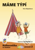 Kniha: Máme týpí (Věra Štěpánková). NNS, 2023 Kniha: Máme týpí (Věra Štěpánková). NNS, 2023