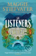 Kniha: The Listeners (Maggie Stiefvater). Headline Book, 2025 Kniha: The Listeners (Maggie Stiefvater). Headline Book, 2025