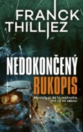 Kniha: Nedokončený rukopis (Franck Thilliez), 2025 Kniha: Nedokončený rukopis (Franck Thilliez), 2025